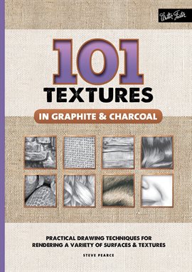 Cover image for 101 Textures In Graphite & Charcoal