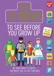 101 TV shows to see before you grow up cover image