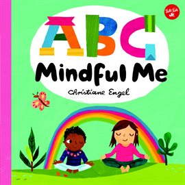 Cover image for ABC for Me: ABC Mindful Me