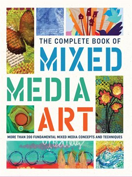 Cover image for The Complete Book of Mixed Media Art