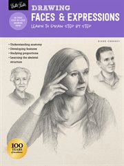 Drawing faces & expressions : learn to draw step by step cover image