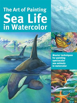 Cover image for The Art of Painting Sea Life in Watercolor