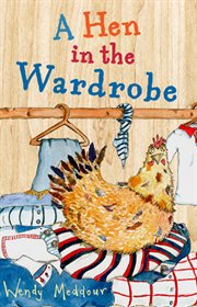 A hen in the wardrobe cover image
