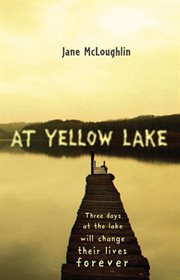 At Yellow Lake cover image