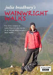 Julia Bradbury's Wainwright walks : coast to coast cover image