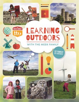 Cover image for Learning Outdoors with the Meek Family
