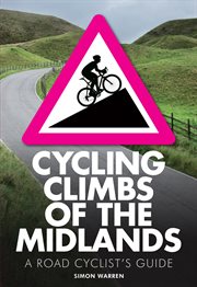 Cycling climbs of the midlands cover image