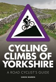Cycling climbs of yorkshire cover image