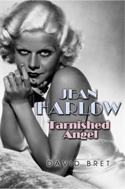 Jean Harlow: tarnished angel cover image