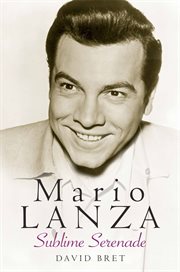 Mario Lanza: sublime serenade cover image
