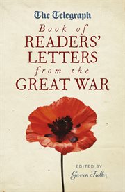 The Telegraph book of readers' letters from the Great War cover image