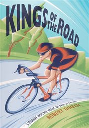 Kings of the road: a journey into the heart of British cycling cover image