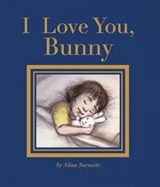 I Love You, Bunny cover image