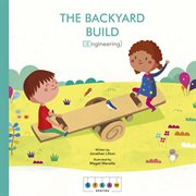 The Backyard Build (Engineering) cover image