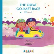 The Great Go-Kart Race (Science) cover image