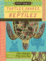Pocket Guide to Turtles, Snakes and Other Reptiles cover image