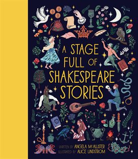 Cover image for A Stage Full of Shakespeare Stories