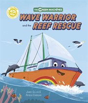 Wave Warrior and the Reef Rescue cover image