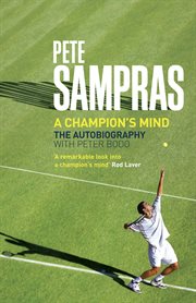 Pete Sampras : a Champion's Mind cover image