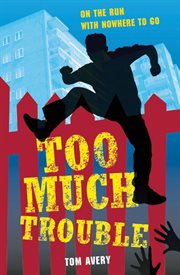 Too much trouble cover image