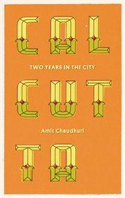 Calcutta : Two Years In The City cover image