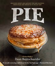 Pie : 80+ pies and pastry delights cover image