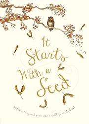 It starts with a seed cover image