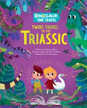 Twins travel to the Triassic cover image