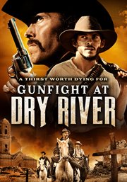 Gunfight at Dry River cover image