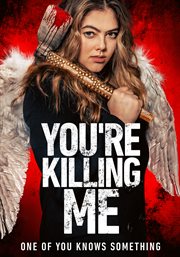 You're killing me cover image