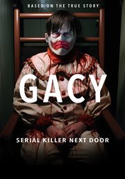 Gacy : serial killer next door cover image