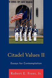 Citadel values II : essays for contemplation cover image
