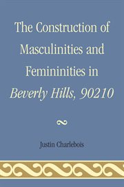 The construction of masculinities and femininities in Beverly Hills, 90210 cover image