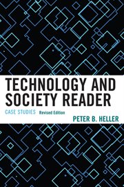 Technology and society reader : case studies cover image