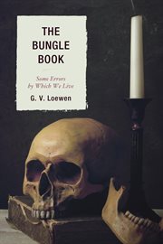 The bungle book : some errors by which we live cover image