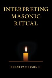 Interpreting Masonic ritual cover image