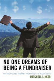 No One Dreams of Being a Fundraiser cover image