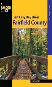 Best easy day hikes. Fairfield County cover image