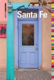 Santa Fe : Insiders' Guide cover image