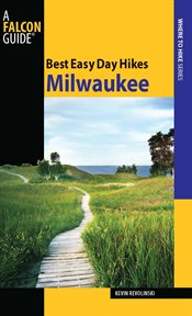 Best Easy Day Hikes Milwaukee : Best Easy Day Hikes cover image