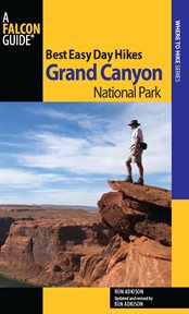 Grand Canyon National Park : Best Easy Day Hikes cover image