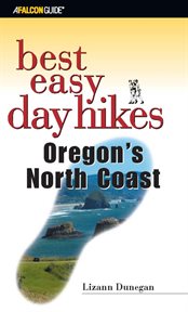 Best easy day hikes : Oregon's north coast cover image