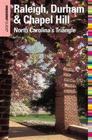 Insiders' guide to Raleigh, Durham & Chapel Hill cover image