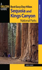 Sequoia and kings canyon national parks : Best Easy Day Hikes cover image