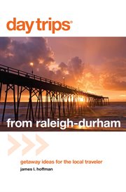 From Raleigh-Durham. Day Trips cover image