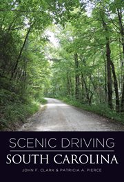 Scenic Driving South Carolina : Scenic Driving cover image