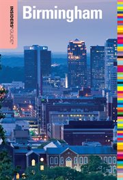 Insiders' Guide® to Birmingham : Insiders' Guide cover image