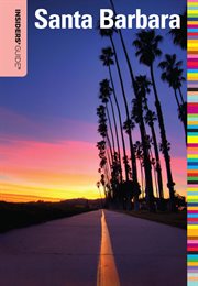 Santa Barbara : Insiders' Guide cover image