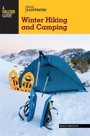 Basic Illustrated Winter Hiking and Camping : Basic Illustrated cover image