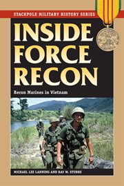 Inside Force Recon : Recon Marines in Vietnam cover image